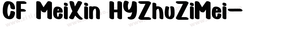 CF MeiXin HYZhuZiMei字体转换
